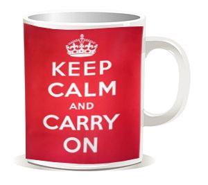 KEEP CALM AND CARRY ON